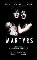 Christian Francis - Martyrs, Häftad