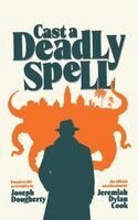 Jeremiah Dylan Cook - Cast A Deadly Spell, Häftad. Tillgänglighet: Lägg i varukorg