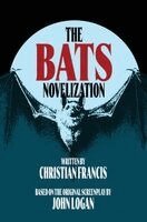 Christian Francis - Official BATS Novelization, Inbunden