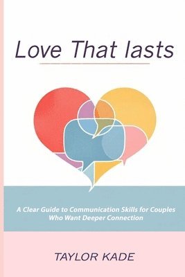 Taylor Kade - Love That Lasts, Häftad