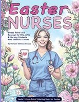 Meridian Wellness Designs - Easter Stress-Relief Coloring Book for Nurses, Häftad