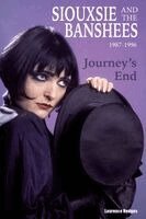 Laurence Hedges - Journey’s End - Siouxsie and The Banshees 1987-1996, Häftad