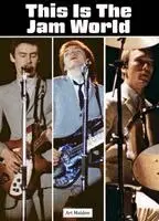 Art Maldon - This Is The Jam World, Häftad. Tillgänglighet: Lägg i varukorg