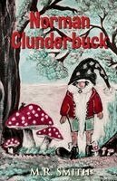 M R Smith - Norman Clunderbuck, Häftad