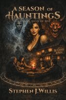 Stephen J. Willis - Season of Hauntings, Häftad