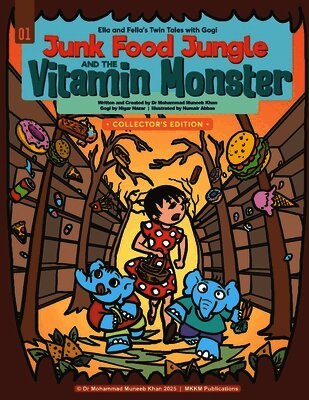 Mohammad Muneeb Khan - Junk Food Jungle and the Vitamin Monster, Häftad