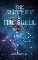 M C Harris - Serpent & The Shell, Inbunden