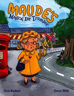 Maude's Magical Ear Trumpet