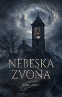 Boris Misic - Nebeska zvona, Häftad. Tillgänglighet: Lägg i varukorg