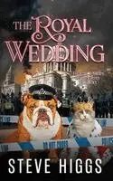 Steve Higgs - Royal Wedding, Häftad. Tillgänglighet: Lägg i varukorg