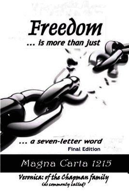 Veronica Chapman - Freedom Is More Than Just a Seven Letter Word, Häftad