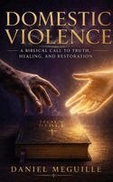 Daniel Meguille - Domestic Violence, Inbunden. Tillgänglighet: Lägg i varukorg