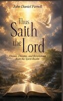 John Daniel Ferrell - Thus Saith the Lord, Inbunden. Tillgänglighet: Lägg i varukorg