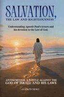 Godwin Njoku - Salvation, The Law and Righteousness, Häftad