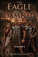 Jason Sullivan - Eagle and The Damned, Häftad