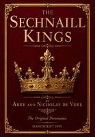 Nicholas de Vere, Abbe de Vere - Sechnaill Kings The Original Provenance Manuscript 1995, Inbunden