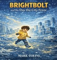 Mark Colins - Brightbolt, Inbunden