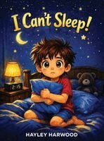 Hayley Harwood - I can't Sleep, Inbunden