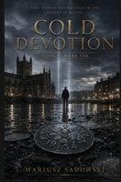 Mariusz Sadowski - Cold Devotion, Häftad