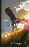 LM Morgan - Renegades, Häftad