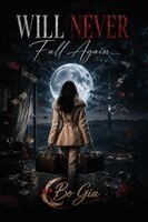Bozena Szwed Giacchini - Will Never Fall Again, Häftad