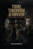 Ameena Roberts - Today, Tomorrow & Forever, Häftad