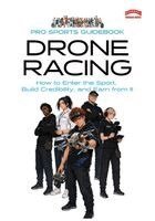 PRSC Whitley - Pro Sports Guidebook To Drone Racing, Häftad
