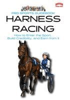 PRSC Whitley - Pro Sports Guidebook to Harness Racing, Häftad