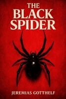 Jeremias Gotthelf - The Black Spider, Häftad