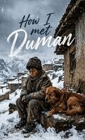 Musa Akan - How I Met Duman, Inbunden. Tillgänglighet: Lägg i varukorg