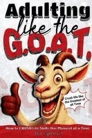Ellie Lightheart - Adulting Like The G.O.A.T., Häftad