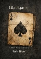 Mark Ellott - Blackjack, Inbunden