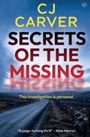 Cj Carver - Secrets of the Missing, Häftad