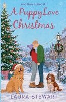 Laura Stewart - Puppy Love Christmas, Häftad