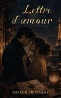 Sharon Critchley - Lettre d'Amour, Inbunden