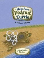 Connie Rosier Bintner - Help Save Peanut The Turtle, Häftad