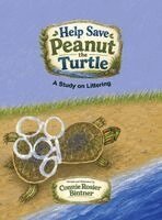 Connie Rosier Bintner - Help Save Peanut The Turtle, Inbunden