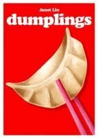 Janet Liu - Dumplings, Inbunden