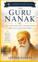 Satnam Rakhra - Guru Nanak -The Life and Encounters, Häftad