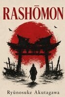 Ryūnosuke Akutagawa - Rashōmon, Häftad. Tillgänglighet: Lägg i varukorg
