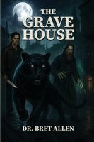 Bret Allen - Grave House, Häftad
