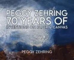 Peggy Zehring - Peggy Zehring 70 Years of Inventions on Paper & Canvas, Inbunden. Tillgänglighet: Lägg i varukorg