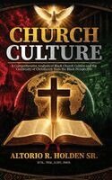 Altorio R Holden - Church Culture, Inbunden