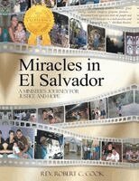 Robert C Cook - Miracles In El Salvador, Häftad