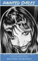 Melinda Anne Marengo - Painted Smiles, Inbunden