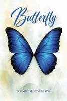 Kumbi Mutseriwa - Butterfly, Häftad