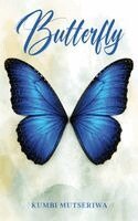 Kumbi Mutseriwa - Butterfly, Inbunden