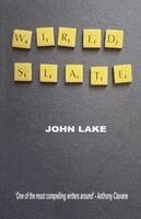 John Lake - Wired Slate, Häftad