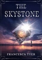 Francesca Tyer - Skystone, Häftad