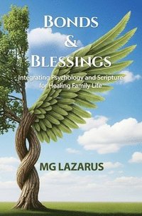 bokomslag Bonds and Blessings